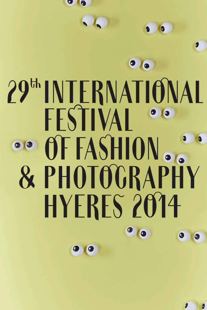 Hyères Festival of Fashion + Photography 2014